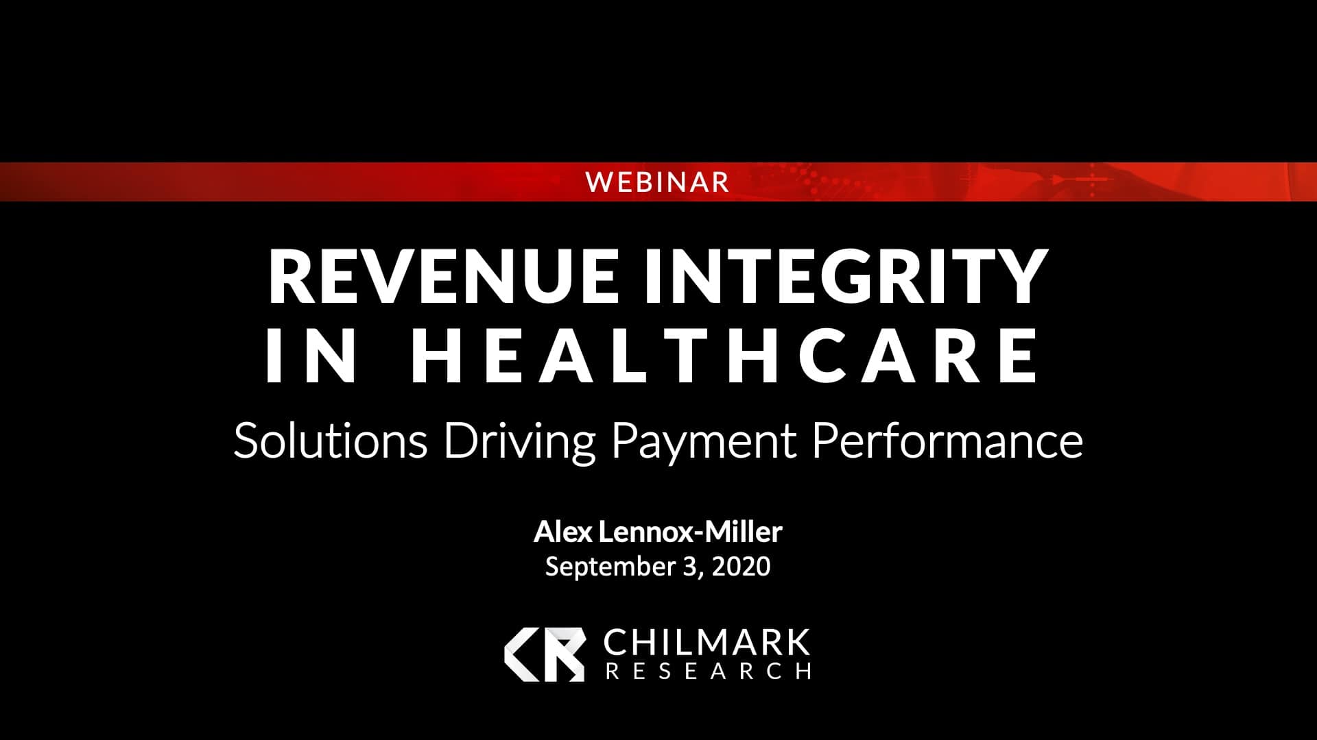Webinar – Revenue Integrity in Healthcare: Solutions Driving Payment Performance