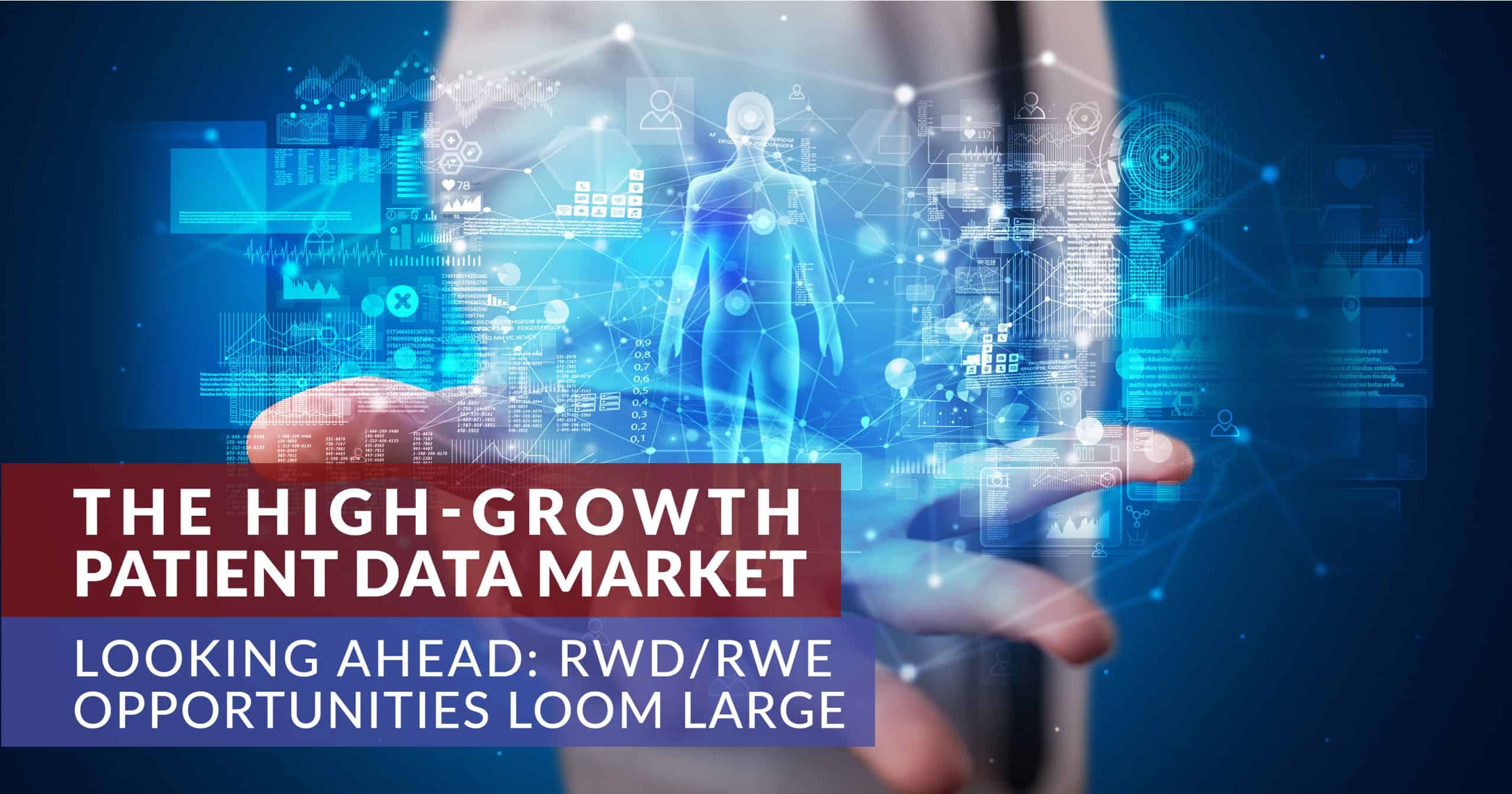 The High-Growth Patient Data Market
