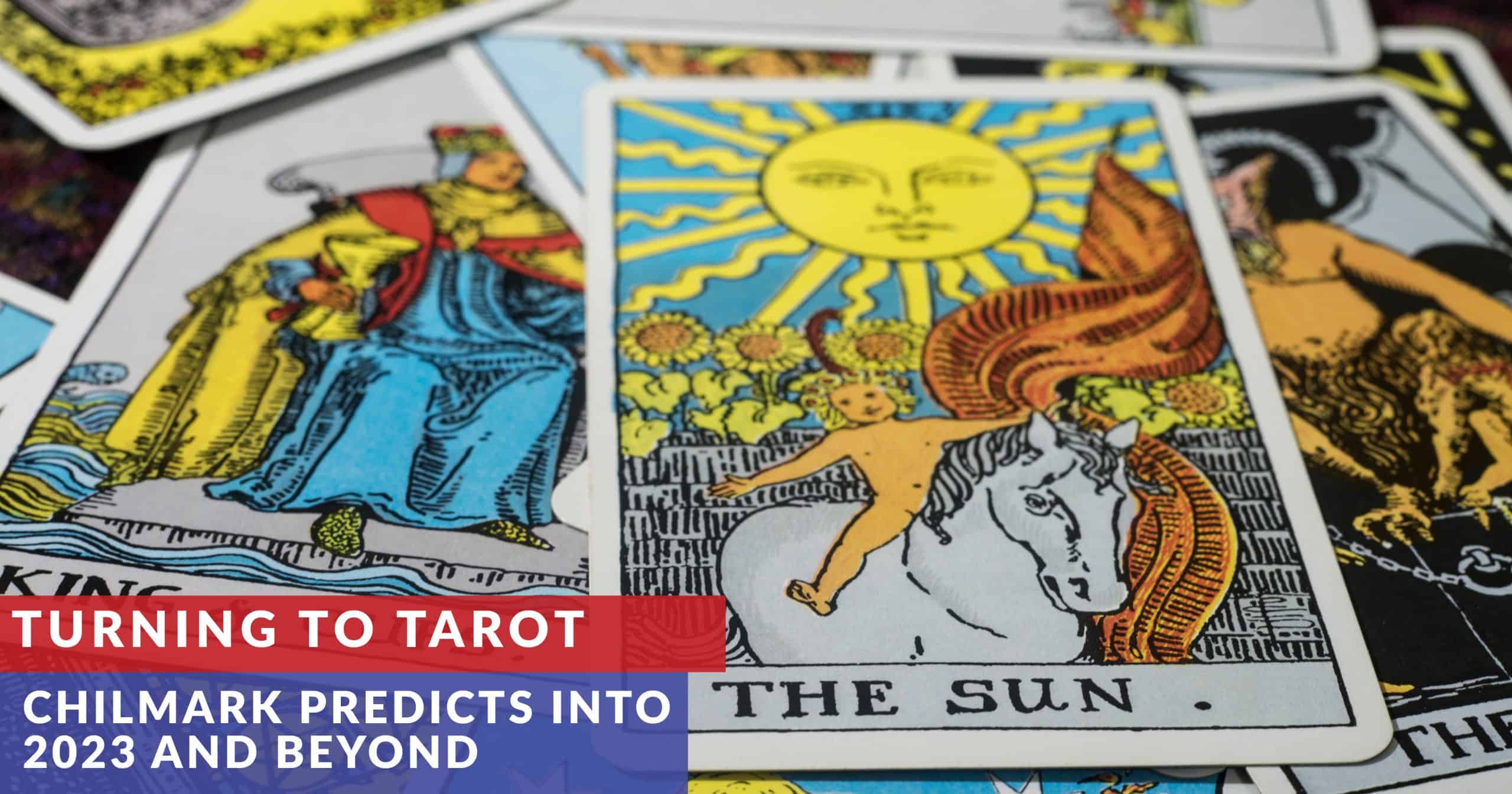 Turning to Tarot for Our 2023 Predictions